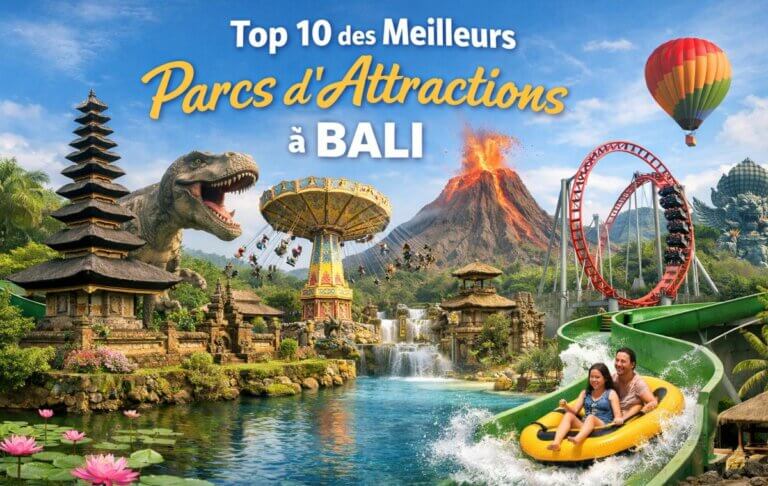 Top 10 des meilleurs parcs d&rsquo;attractions à Bali en Indonésie